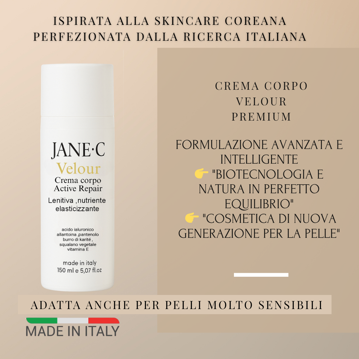 JANE•C Velour – Crema Corpo Ultra Idratante •Rigenerante e Lenitiva a Rapido Assorbimento • Con Acido Ialuronico, Pantenolo e Vitamina E • Ideale per pelle secca e sensibile • Made in Italy –150 ml