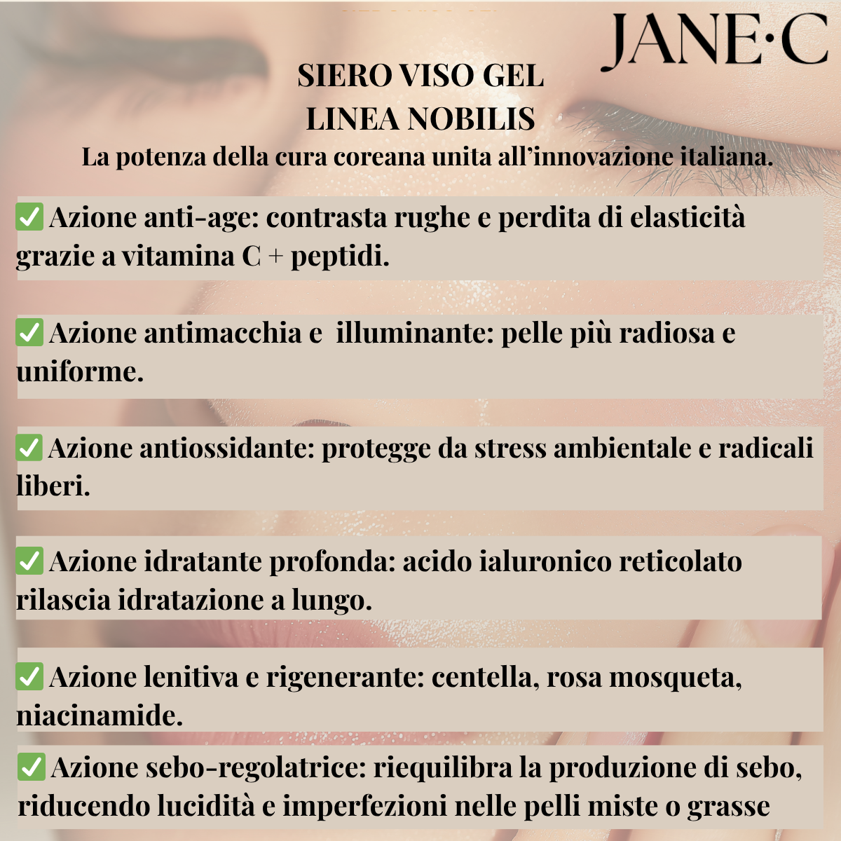 JANE•C Siero Viso Antiage- Centella Asiatica Peptidi Vitamina C- Skincare Coreana- Siero Antimacchia- Illuminante.Pelle mista e grassa,Made in Italy,30 ml